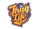 Thug Life