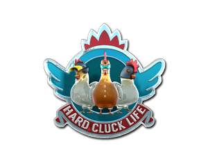 Hard Cluck Life (Foil)