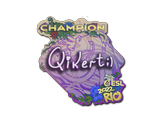 qikert (Champion) | Rio 2022